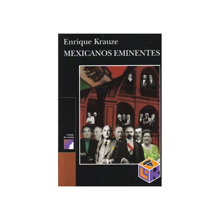Mexicanos Eminentes (Primera edición)